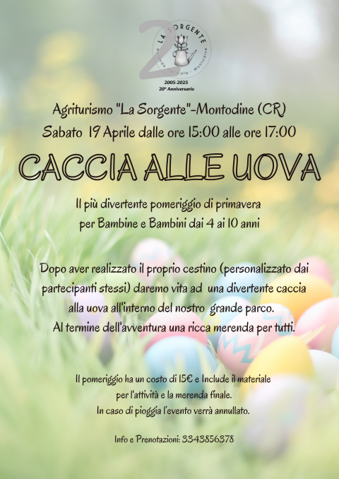 Sabato 19 Aprile: Caccia alle Uova - Agriturismo "La Sorgente" (CR)
