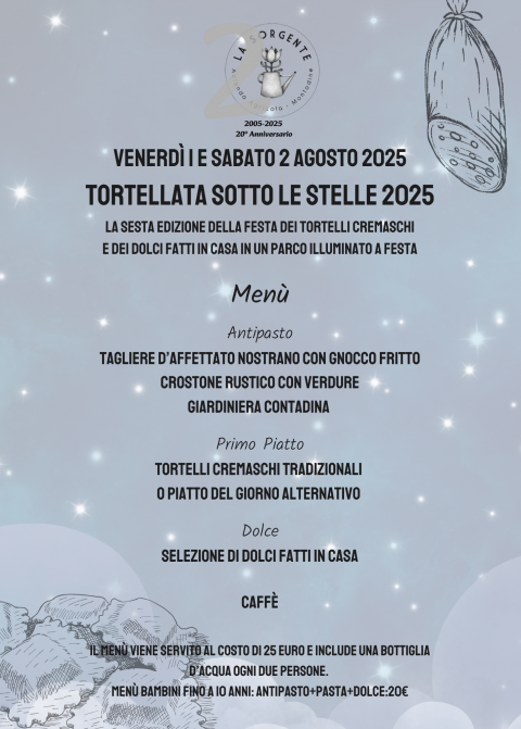 Venerdì 1 e Sabato 2 Agosto: Tortellata sotto le stelle - Agriturismo "La Sorgente" (CR)