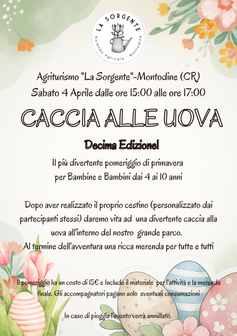 Sabato 4 Aprile: caccia alle Uova 2026 - Agriturismo "La Sorgente" (CR)