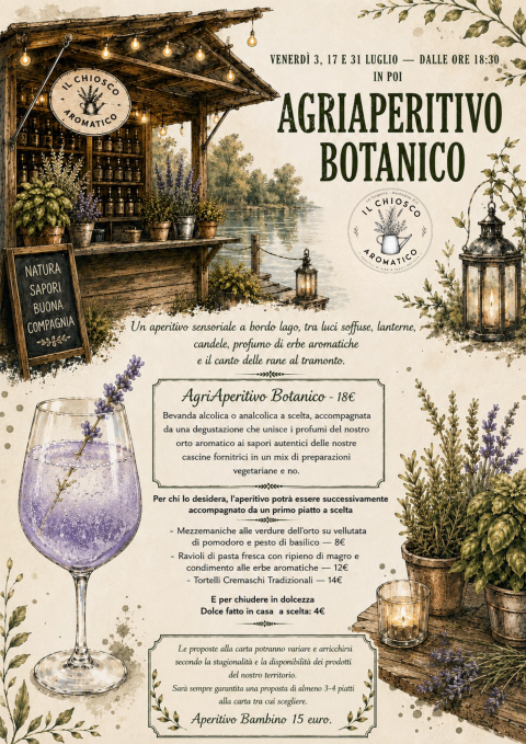 Venerdì 3,17 e 31 luglio: gli agriAperitivi bordo lago - Agriturismo "La Sorgente" (CR)